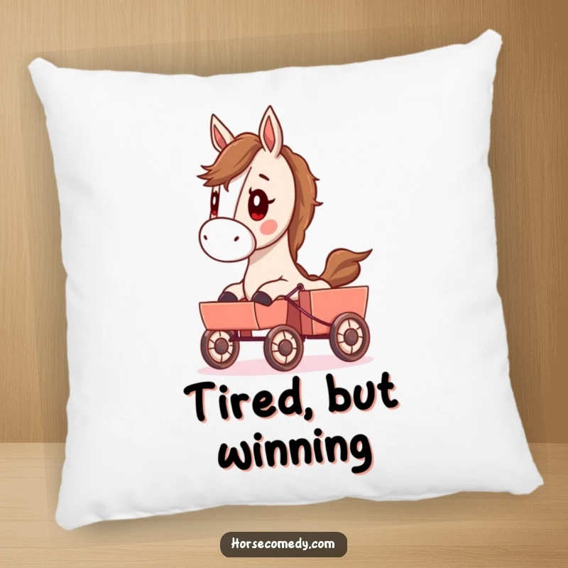 Funny pillow featuring a determined horse character pulling a small cart, offering a blend of comfort and humorous art.