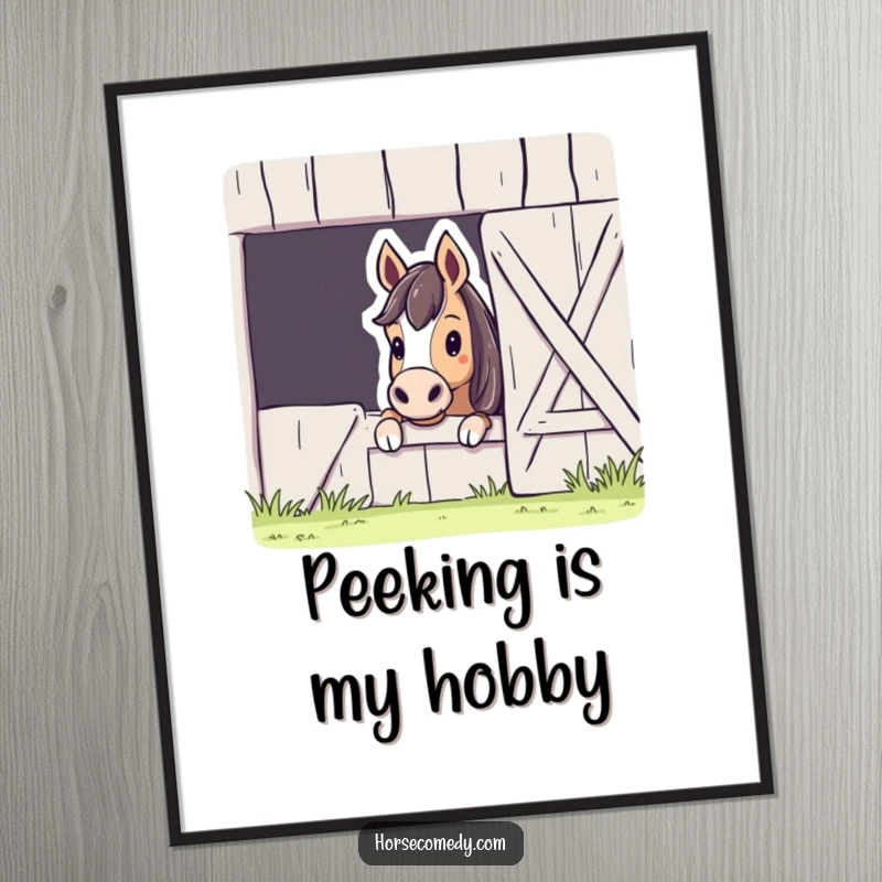 Funny Horse Barn Peek Digital Art Print of a curious horse peeking from a barn, designed to add instant humor and charm to any space.