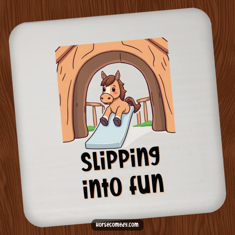 Funny drink coaster showing a horse gleefully sliding down a large, arched structure with a smile.