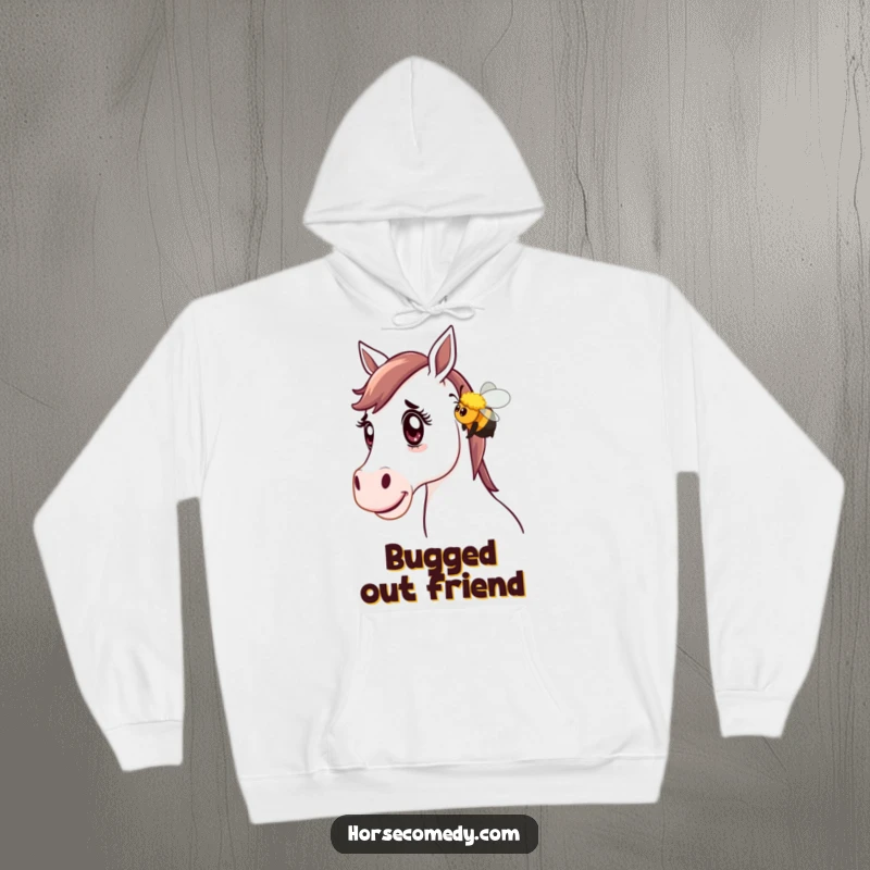 Funny Horse Hoodie: A horse displays a shocked expression as a friendly bumblebee playfully nudges it, creating a humorous interaction.