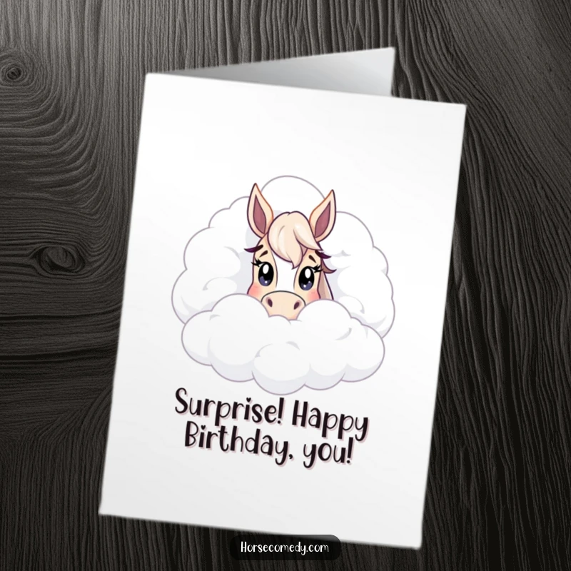 Funny Free Printable Birthday Card: Horse character peeking from behind a giant fluffy cloud with big, curious eyes, full of wonder.