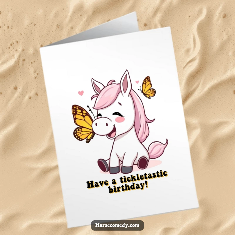 Funny Free Printable Birthday Card: Horse giggling uncontrollably while a playful butterfly tickles its nose, a hilarious birthday wish.