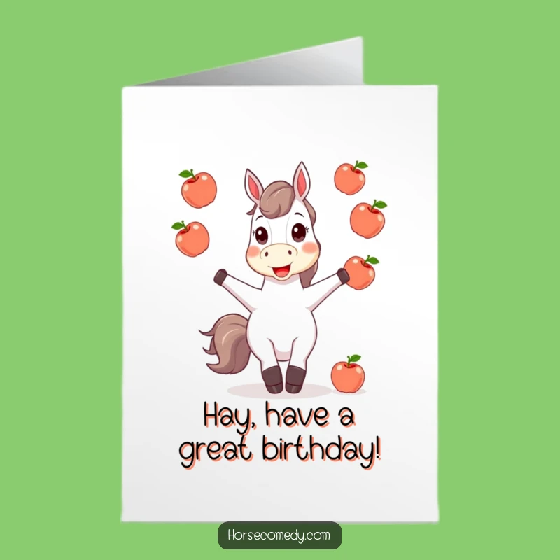 Free Printable Funny Birthday Card: Juggling Horse, Hilarious Downloadable Greeting!