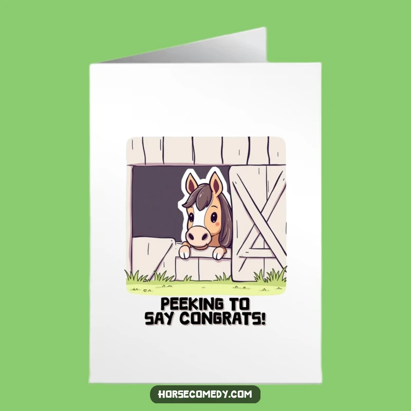 Free Printable Horse Barn Peek Congrats Card - Funny Downloadable Gift