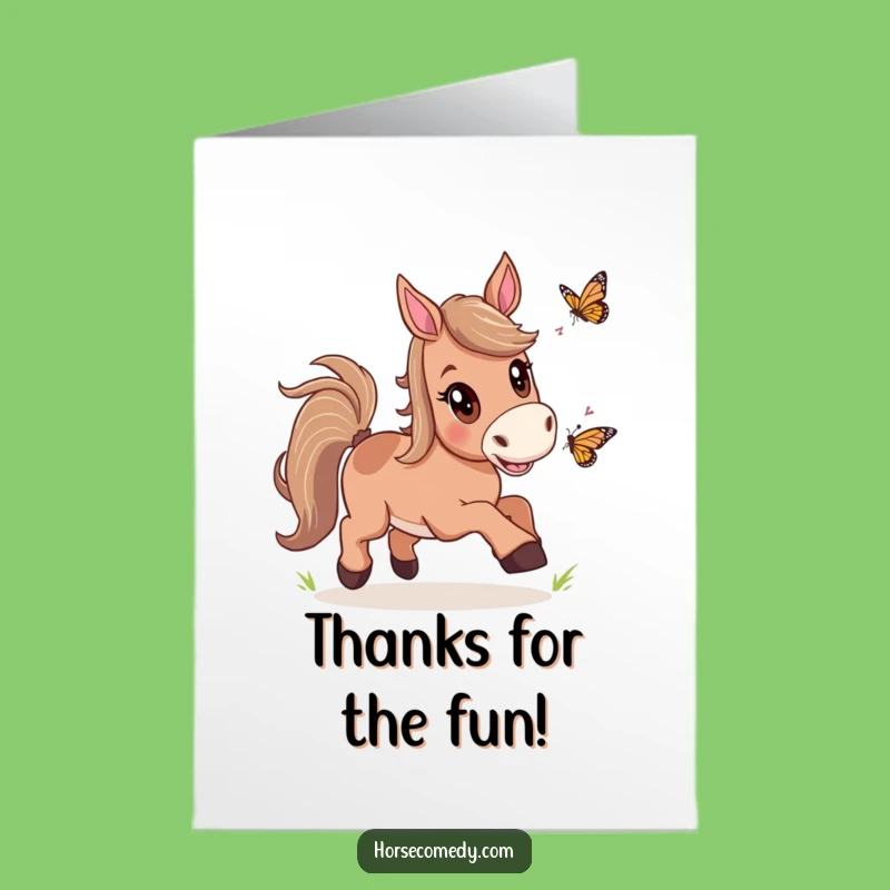 Free Printable Horse Butterfly Chase Thank You Card - Funny Downloadable Gift