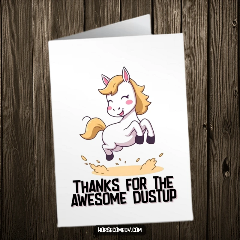 Funny free printable thank you card: A horse performs a joyful leap, kicking up dust to express sincere thanks.